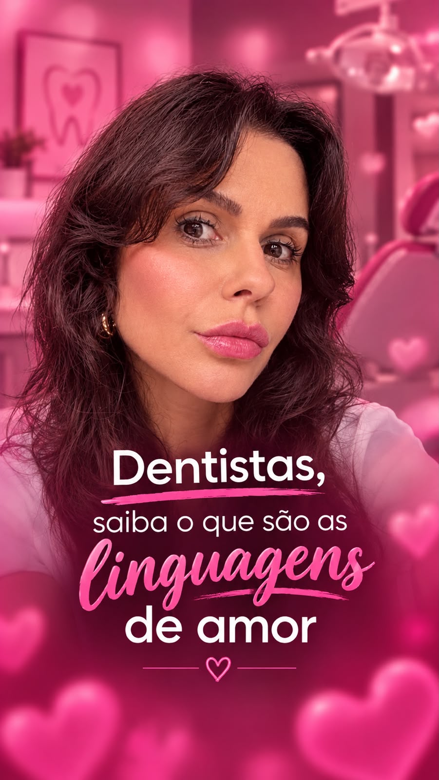 Dentistas, saiba o que são as linguagens do amor